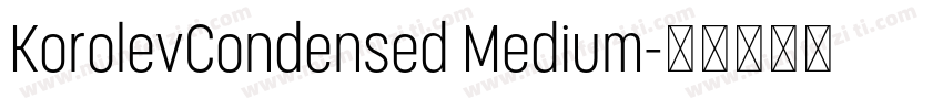 KorolevCondensed Medium字体转换